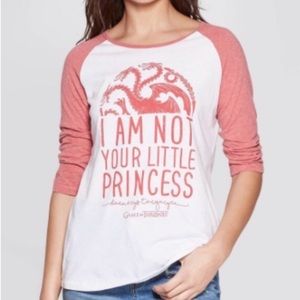 4/$25 NWT Game of Thrones I’m Not Your Princess Raglan 3/4 Sleeve T-Shirt- Small